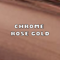 Chrome Rose Gold