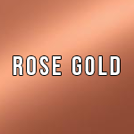 Rose Gold Chrome